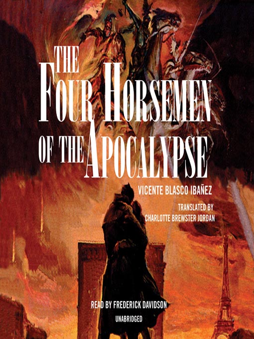 Title details for The Four Horsemen of the Apocalypse by Vicente Blasco Ibáñez - Available